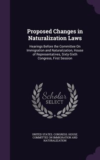 Front cover_Proposed Changes in Naturalization Laws