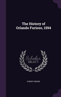 Front cover_The History of Orlando Furioso, 1594