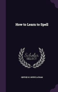 Couverture_How to Learn to Spell