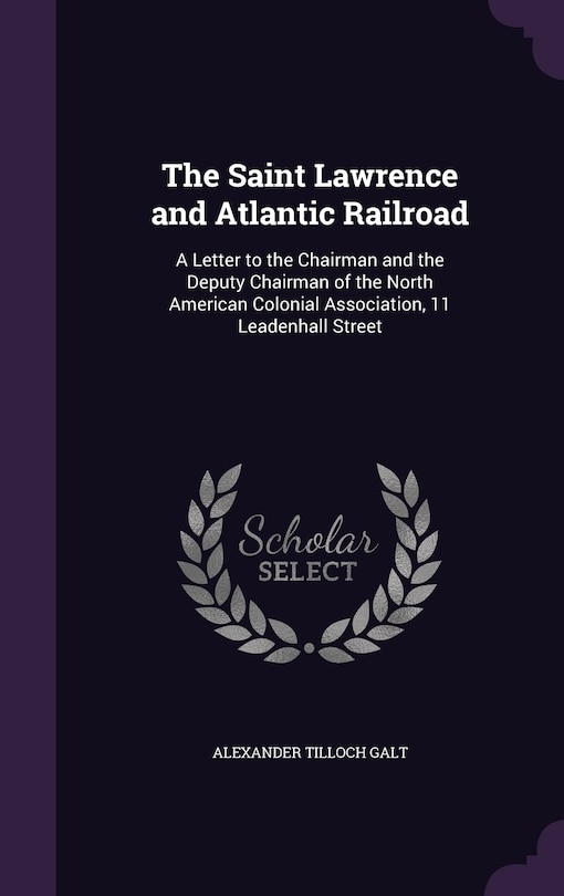 Couverture_The Saint Lawrence and Atlantic Railroad