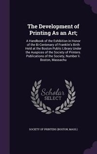 Couverture_The Development of Printing As an Art;