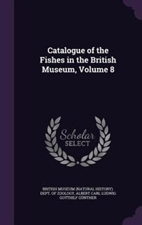 Front cover_Catalogue of the Fishes in the British Museum, Volume 8