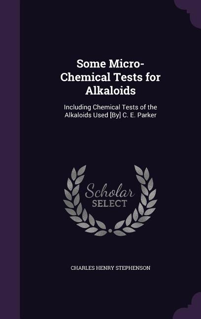 Couverture_Some Micro-Chemical Tests for Alkaloids