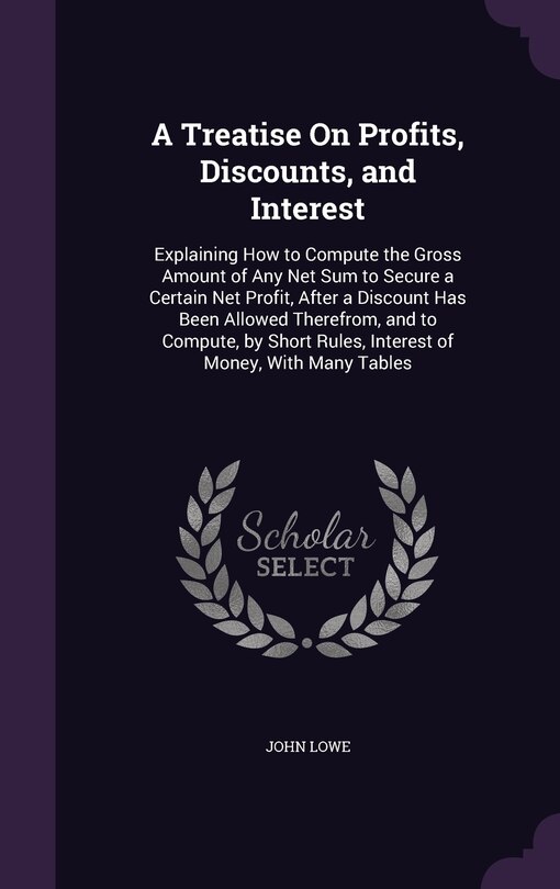 Couverture_A Treatise On Profits, Discounts, and Interest