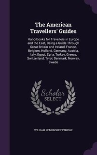 Front cover_The American Travellers' Guides