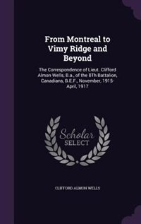 Front cover_From Montreal to Vimy Ridge and Beyond