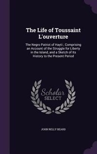 Couverture_The Life of Toussaint L'ouverture