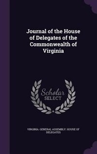 Couverture_Journal of the House of Delegates of the Commonwealth of Virginia