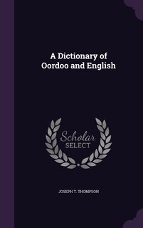 Front cover_A Dictionary of Oordoo and English