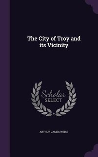 The City of Troy and its Vicinity