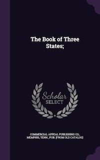 The Book of Three States;