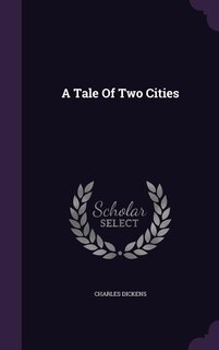 A Tale Of Two Cities