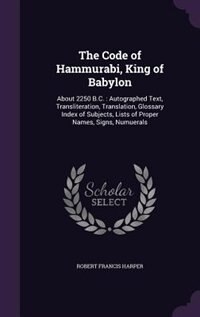 Front cover_The Code of Hammurabi, King of Babylon