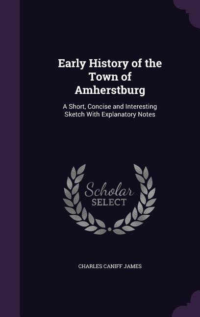 Front cover_Early History of the Town of Amherstburg