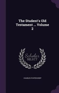 Couverture_The Student's Old Testament ... Volume 2