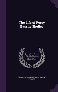 Front cover_The Life of Percy Bysshe Shelley