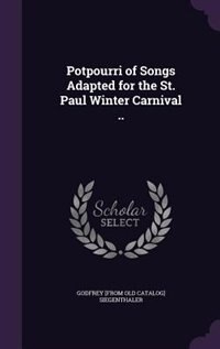 Couverture_Potpourri of Songs Adapted for the St. Paul Winter Carnival ..