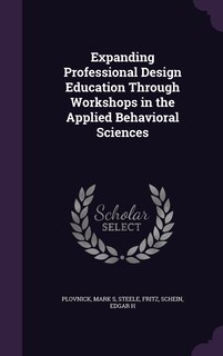 Front cover_Expanding Professional Design Education Through Workshops in the Applied Behavioral Sciences