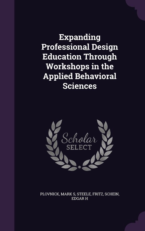 Front cover_Expanding Professional Design Education Through Workshops in the Applied Behavioral Sciences