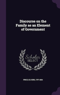 Front cover_Discourse on the Family as an Element of Government