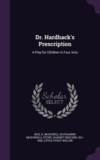 Front cover_Dr. Hardhack's Prescription