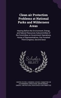 Front cover_Clean air Protection Problems at National Parks and Wilderness Areas