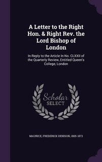 Front cover_A Letter to the Right Hon. & Right Rev. the Lord Bishop of London