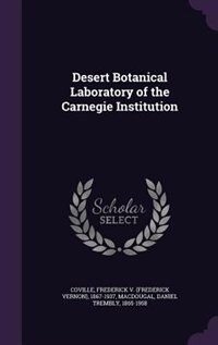 Front cover_Desert Botanical Laboratory of the Carnegie Institution