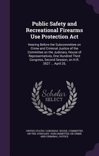 Couverture_Public Safety and Recreational Firearms Use Protection Act