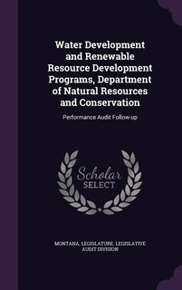 Couverture_Water Development and Renewable Resource Development Programs, Department of Natural Resources and Conservation