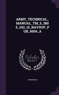 ARMY_TECHNICAL_MANUAL_TM_5_3805_243_15_NAVSUP_PUB_6004_A