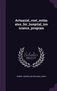 Couverture_Actuarial_cost_estimates_for_hospital_insurance_program