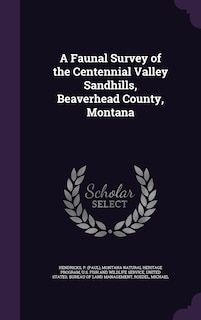 Front cover_A Faunal Survey of the Centennial Valley Sandhills, Beaverhead County, Montana