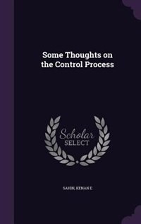 Front cover_Some Thoughts on the Control Process