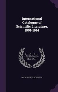 Couverture_International Catalogue of Scientific Literature, 1901-1914