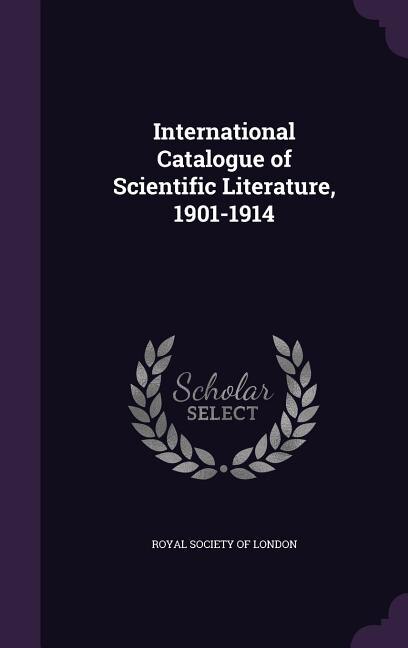 Front cover_International Catalogue of Scientific Literature, 1901-1914