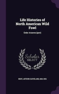Couverture_Life Histories of North American Wild Fowl