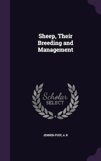 Front cover_Sheep, Their Breeding and Management