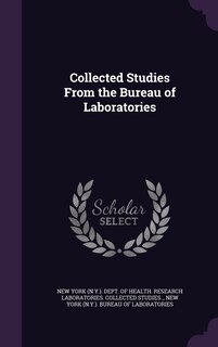 Couverture_Collected Studies From the Bureau of Laboratories