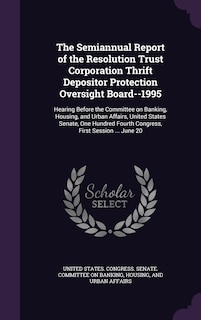 Front cover_The Semiannual Report of the Resolution Trust Corporation Thrift Depositor Protection Oversight Board--1995