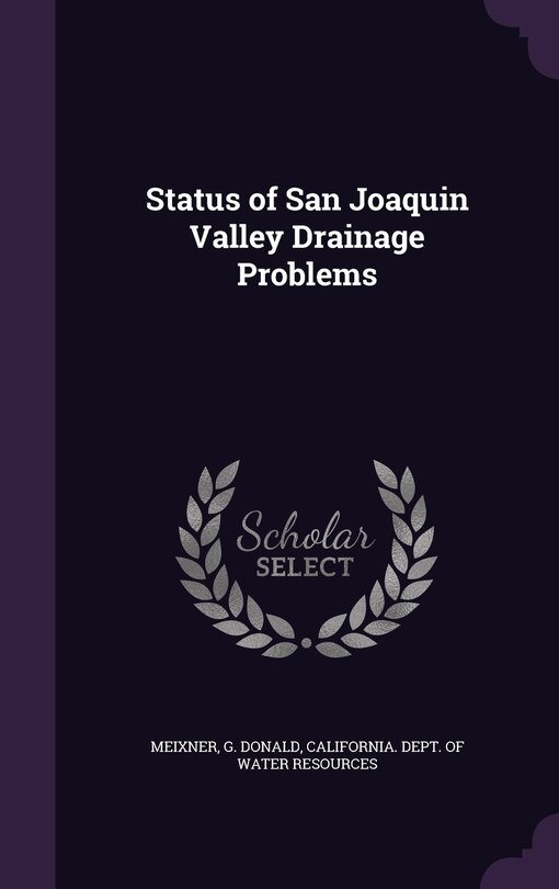 Couverture_Status of San Joaquin Valley Drainage Problems