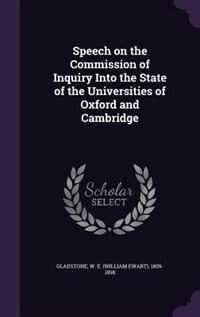 Speech on the Commission of Inquiry Into the State of the Universities of Oxford and Cambridge