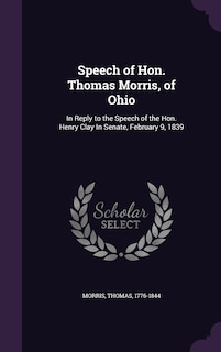 Couverture_Speech of Hon. Thomas Morris, of Ohio