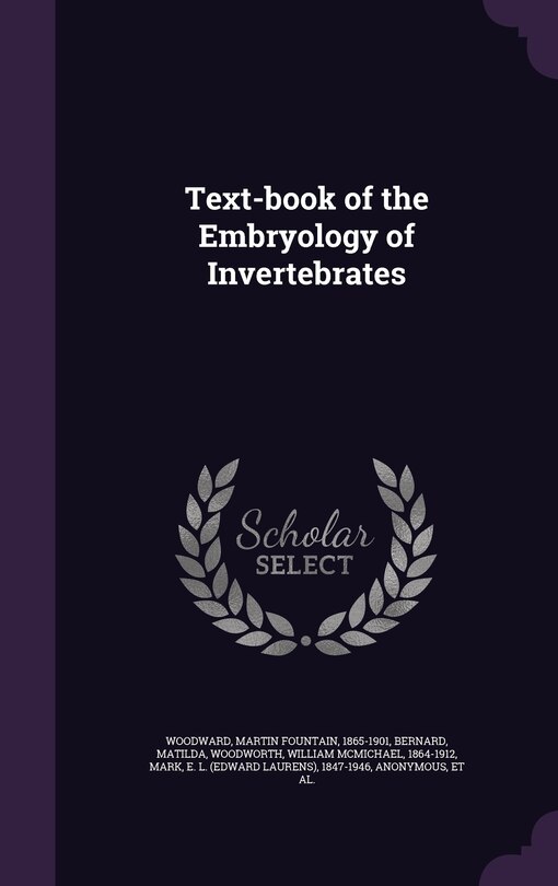 Front cover_Text-book of the Embryology of Invertebrates