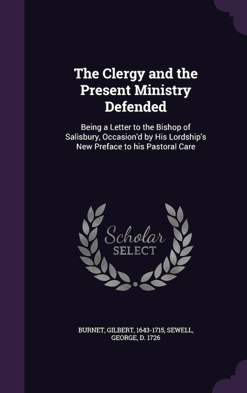 Front cover_The Clergy and the Present Ministry Defended