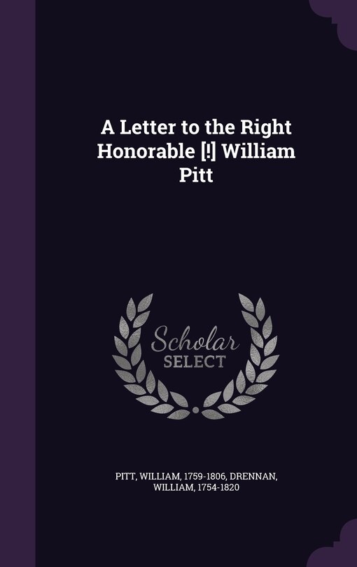 Couverture_A Letter to the Right Honorable [!] William Pitt