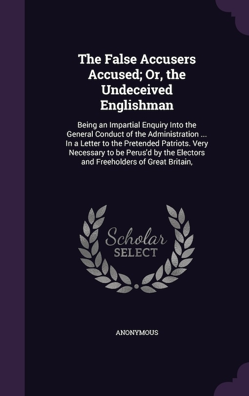 Couverture_The False Accusers Accused; Or, the Undeceived Englishman