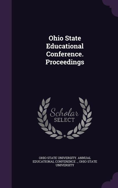 Front cover_Ohio State Educational Conference. Proceedings