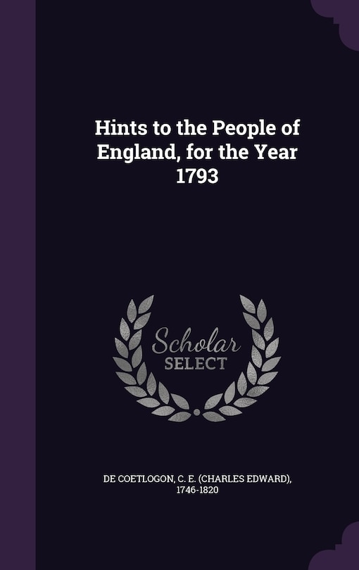 Couverture_Hints to the People of England, for the Year 1793
