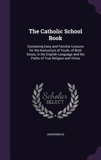 Front cover_The Catholic School Book